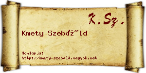 Kmety Szebáld névjegykártya